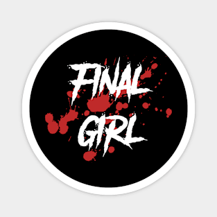 Final Girl Horror Movie Halloween Icon Magnet